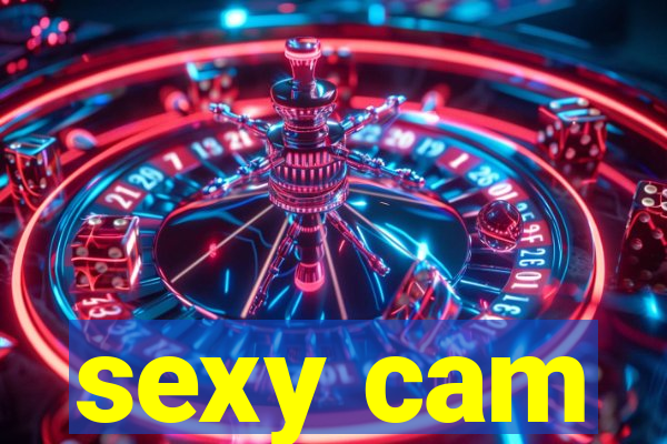 sexy cam